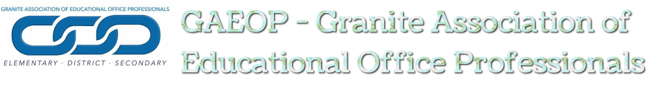 GAEOP - Granite Association of Educational Office Professionals